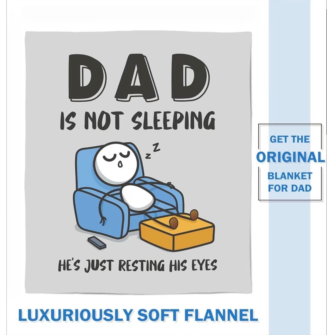 Dad is Not Sleeping Blanket | Funny Father’s Day Gift for Dad